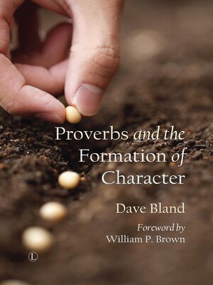 cover image of Proverbs and the Formation of Character